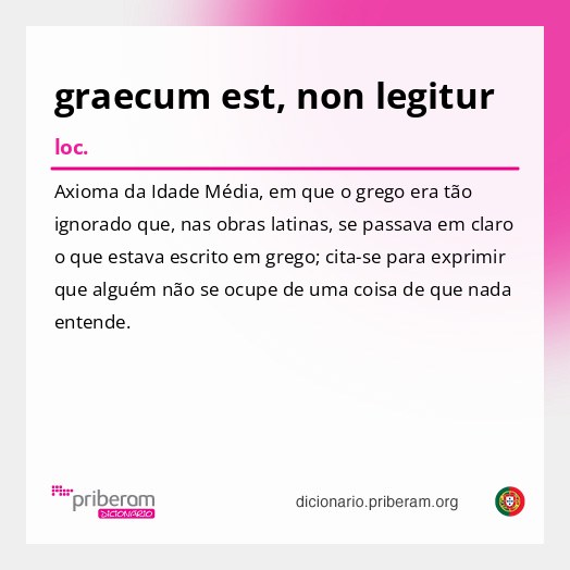 Significado de graecum est, non legitur